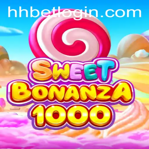 Descubra o Fascinante Mundo de SweetBonanza1000 na Plataforma HHbet